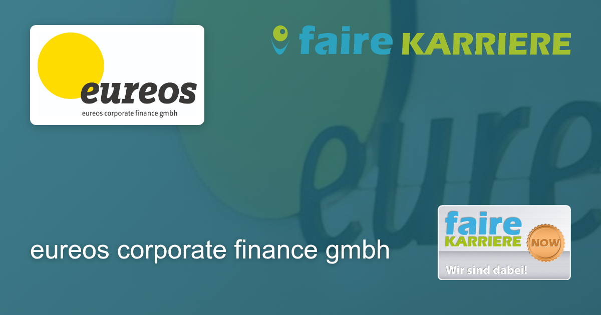 eureos corporate finance gmbh - Faire-Karriere.de
